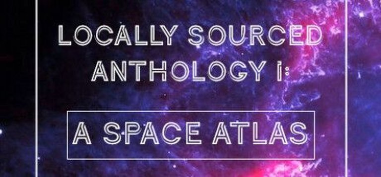 Locally Sourced Anthology I: A Space Atlas Logo