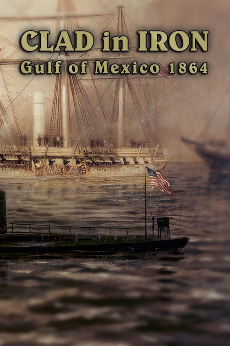 Clad in Iron: Gulf of Mexico 1864 Logo
